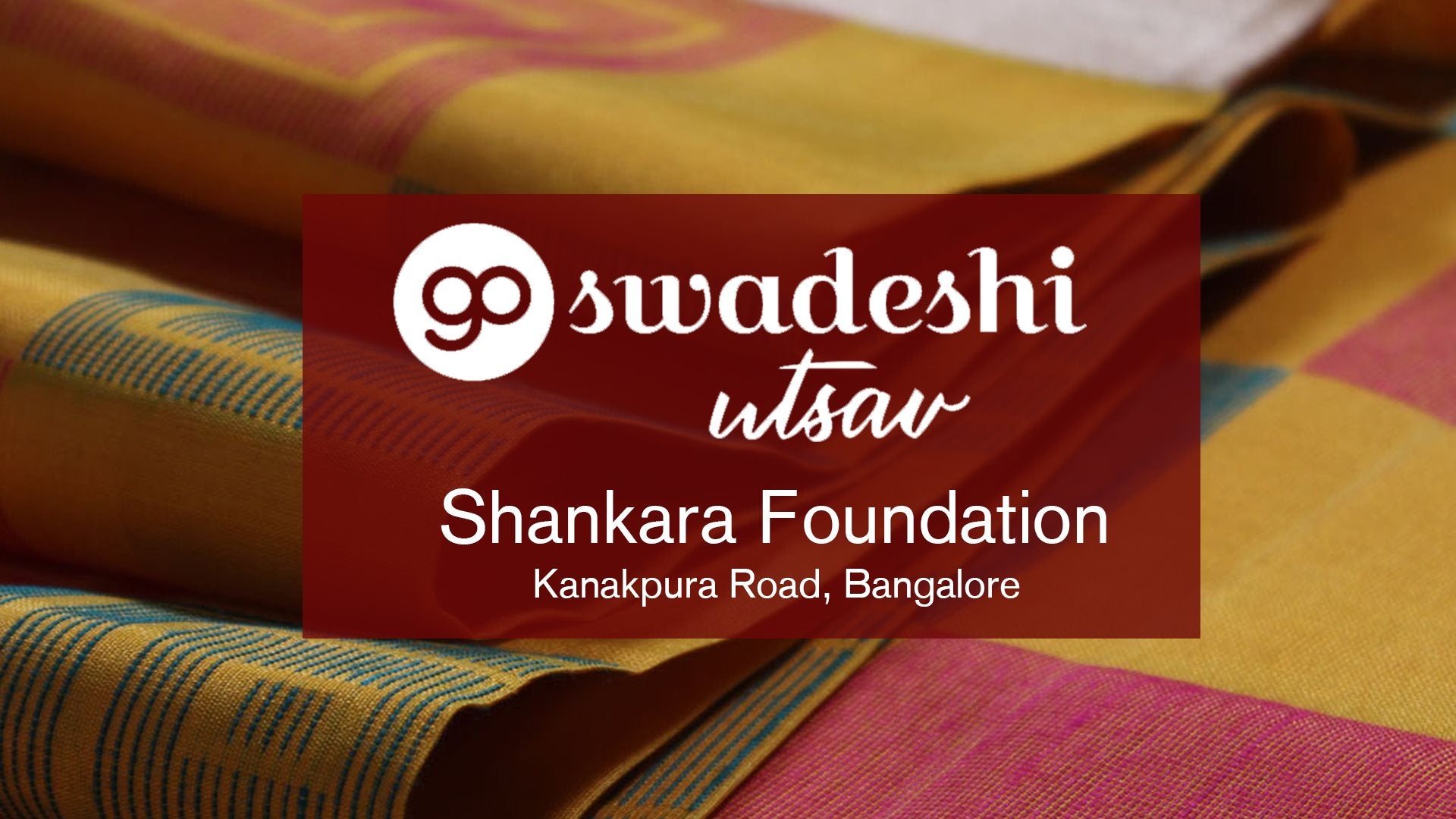 Go Swadeshi Utsav | Shankaraa Foundation