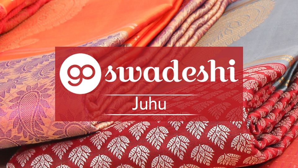 Go Swadeshi | Juhu