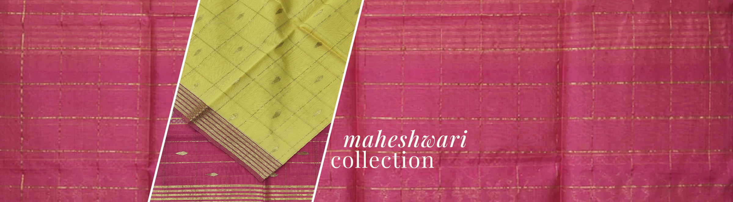 Maheshwari Collection