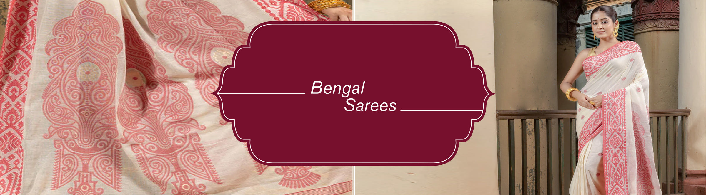 Bengal Sarees